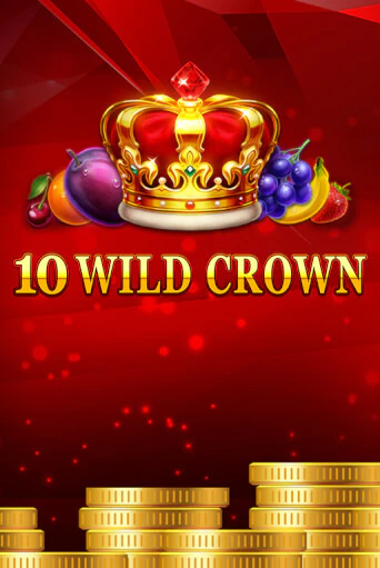 10 Wild Crown - играть онлайн | Казино Рояль - без регистрации