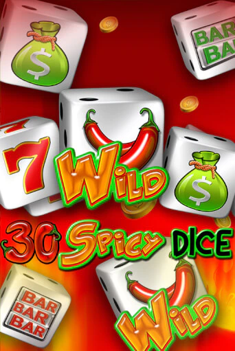30 Spicy Dice - играть онлайн | Казино Рояль - без регистрации