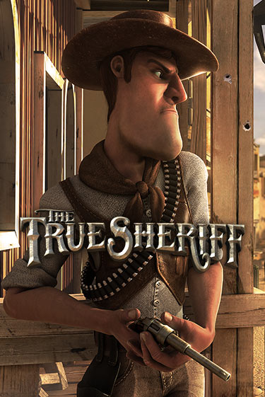 The True Sheriff - играть онлайн | Казино Рояль - без регистрации