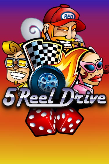 5 Reel Drive - играть онлайн | Казино Рояль - без регистрации