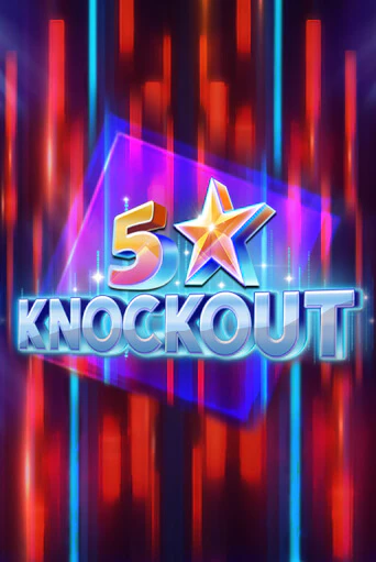 5 Star Knockout - играть онлайн | Казино Рояль - без регистрации