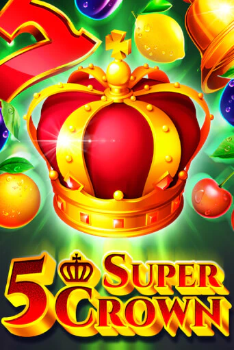 5 Super Crown - играть онлайн | Казино Рояль - без регистрации