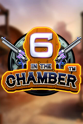 6 in the Chamber - играть онлайн | Казино Рояль - без регистрации