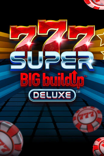 777 Super BIG BuildUp™ Deluxe™ - играть онлайн | Казино Рояль - без регистрации