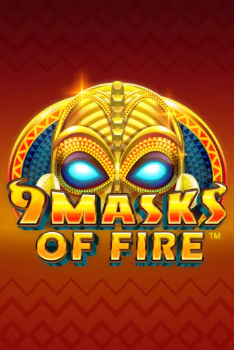 9 Masks Of Fire - играть онлайн | Казино Рояль - без регистрации