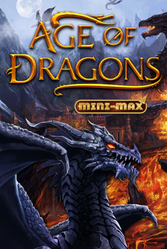 Age of Dragons Mini-Max - играть онлайн | Казино Рояль - без регистрации