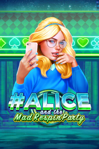 Alice and the Mad Respin Party - играть онлайн | Казино Рояль - без регистрации