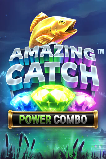Amazing Catch Power Combo™ - играть онлайн | Казино Рояль - без регистрации