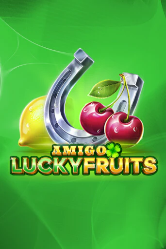 Amigo Lucky Fruits - играть онлайн | Казино Рояль - без регистрации
