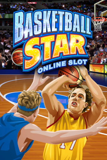 Basketball Star - играть онлайн | Казино Рояль - без регистрации