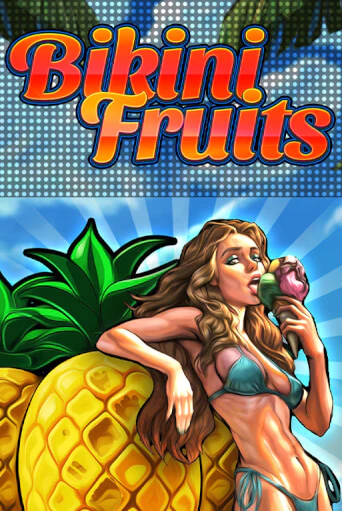 Bikini Fruits - играть онлайн | Казино Рояль - без регистрации