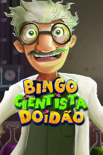 Bingo Cientista Doidão - играть онлайн | Казино Рояль - без регистрации