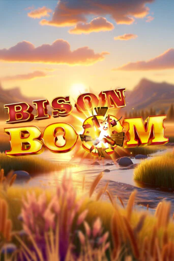 Bison Boom™ - играть онлайн | Казино Рояль - без регистрации