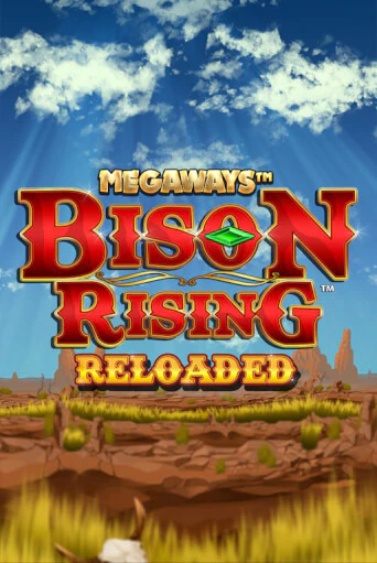 Bison Rising Reloaded Megaways - играть онлайн | Казино Рояль - без регистрации