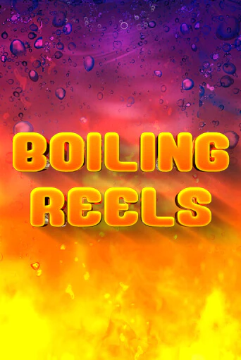 Boiling Reels - играть онлайн | Казино Рояль - без регистрации