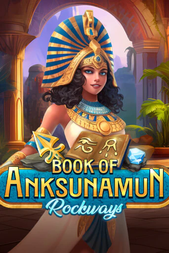 Book Of Anksunamun Rockways - играть онлайн | Казино Рояль - без регистрации
