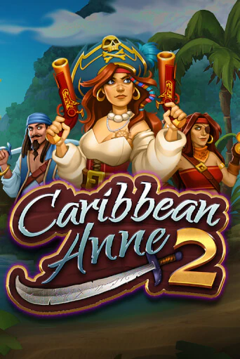 Caribbean Anne 2 - играть онлайн | Казино Рояль - без регистрации