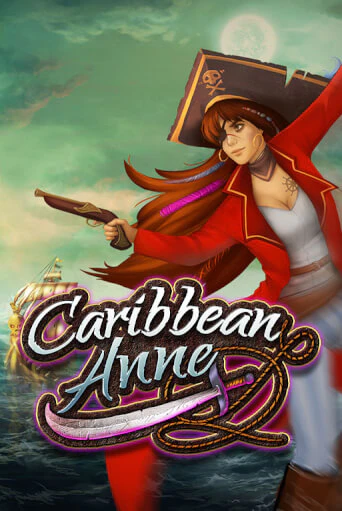 Caribbean Anne Gamble Feature - играть онлайн | Казино Рояль - без регистрации