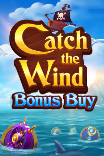 Catch the Wind Bonus Buy - играть онлайн | Казино Рояль - без регистрации