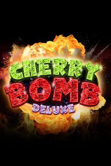 Cherry Bomb Deluxe - играть онлайн | Казино Рояль - без регистрации