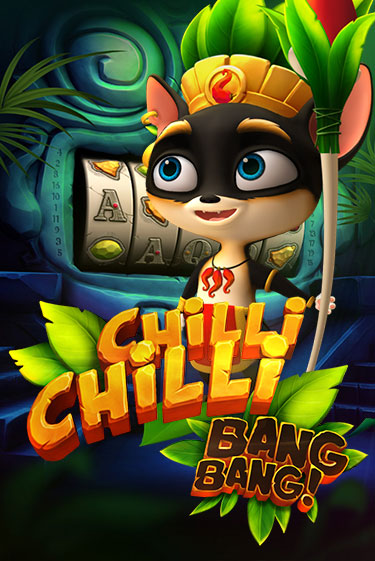 Chilli Chilli Bang Bang - играть онлайн | Казино Рояль - без регистрации