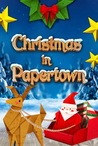 Christmas in Papertown - играть онлайн | Казино Рояль - без регистрации