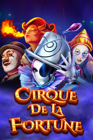 Cirque De La Fortune - играть онлайн | Казино Рояль - без регистрации