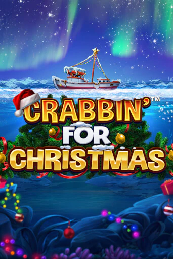Crabbin for Christmas - играть онлайн | Казино Рояль - без регистрации