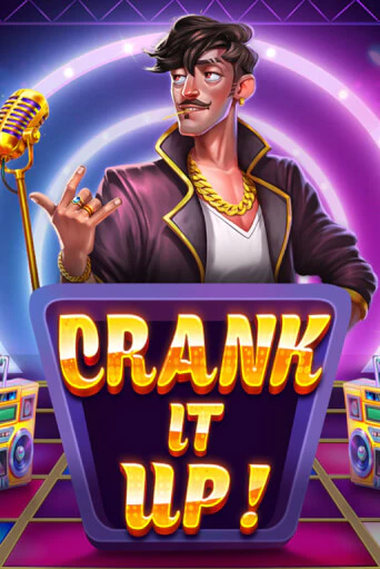 Crank it Up - играть онлайн | Казино Рояль - без регистрации