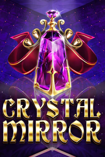 Crystal Mirror - играть онлайн | Казино Рояль - без регистрации