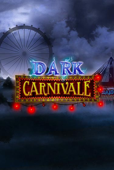 Dark Carnivale - играть онлайн | Казино Рояль - без регистрации