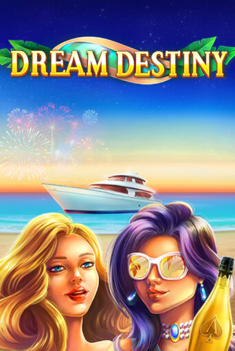 Dream Destiny - играть онлайн | Казино Рояль - без регистрации
