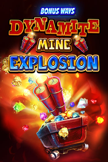 Dynamite Mine Explosion - играть онлайн | Казино Рояль - без регистрации