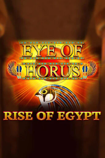 Eye of Horus Rise of Egypt - играть онлайн | Казино Рояль - без регистрации
