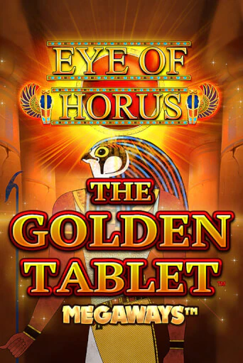 Eye of Horus The Golden Tablet Megaways - играть онлайн | Казино Рояль - без регистрации