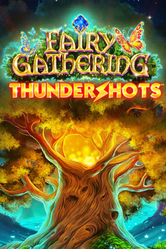 Fairy Gathering: Thundershots - играть онлайн | Казино Рояль - без регистрации