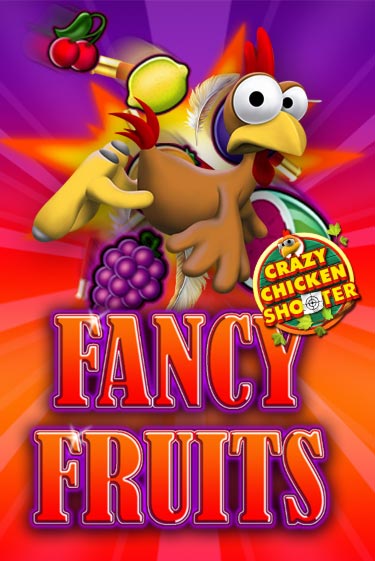 Fancy Fruits Crazy Chicken Shooter - играть онлайн | Казино Рояль - без регистрации