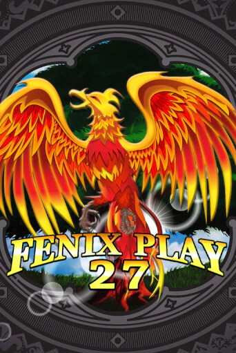 Fenix Play 27 - играть онлайн | Казино Рояль - без регистрации