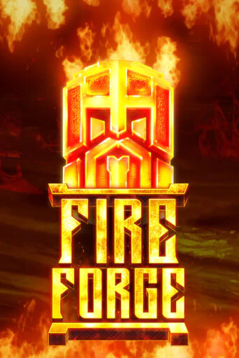 Fire Forge - играть онлайн | Казино Рояль - без регистрации