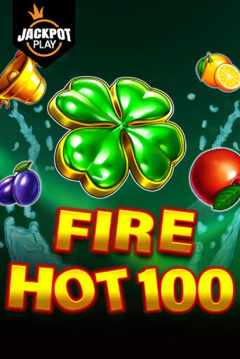 Fire Hot 100 Jackpot Play - играть онлайн | Казино Рояль - без регистрации
