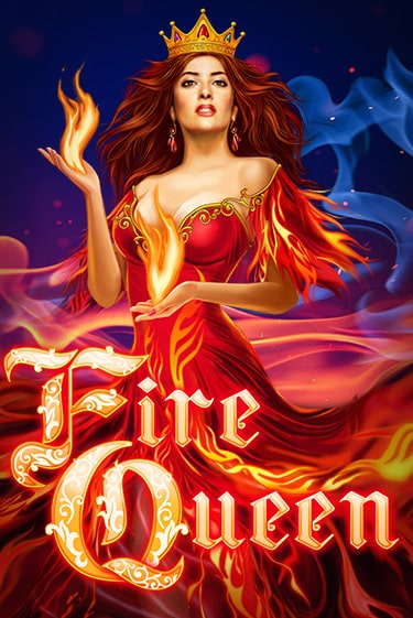Fire Queen - играть онлайн | Казино Рояль - без регистрации