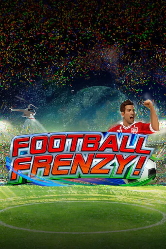 Football Frenzy - играть онлайн | Казино Рояль - без регистрации