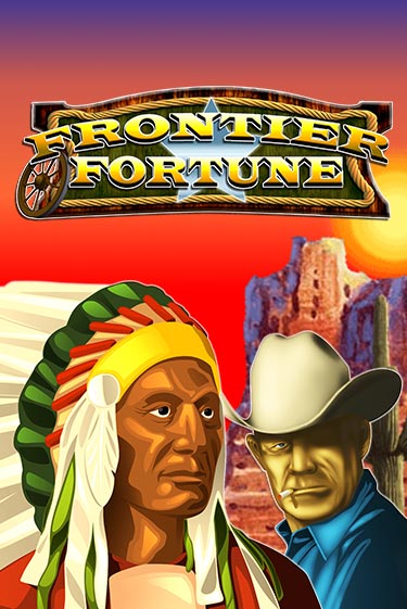 Frontier Fortunes - играть онлайн | Казино Рояль - без регистрации