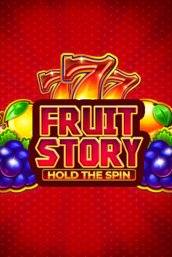 Fruit Story: Hold the Spin - играть онлайн | Казино Рояль - без регистрации