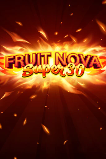 Fruit Super Nova 30 - играть онлайн | Казино Рояль - без регистрации