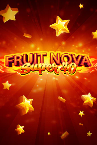 Fruit Super Nova 40 - играть онлайн | Казино Рояль - без регистрации
