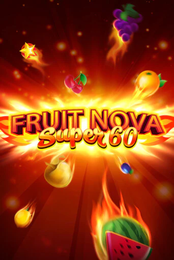 Fruit Super Nova 60 - играть онлайн | Казино Рояль - без регистрации