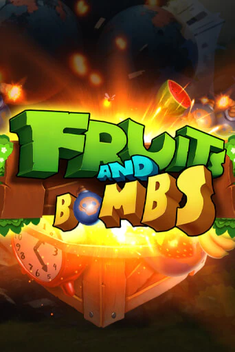 Fruits and Bombs - играть онлайн | Казино Рояль - без регистрации