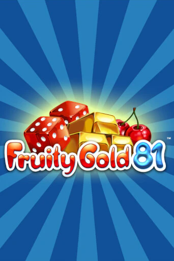 Fruity Gold 81 - играть онлайн | Казино Рояль - без регистрации