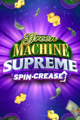 Green Machine Supreme - играть онлайн | Казино Рояль - без регистрации